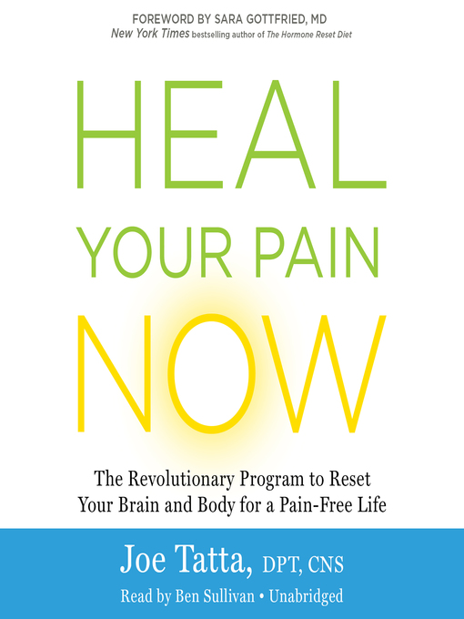 Title details for Heal Your Pain Now by Joe Tatta - Available